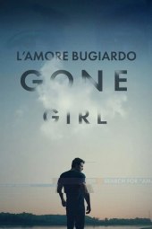 L’amore bugiardo – Gone Girl (2014) ITA Streaming