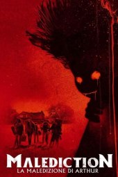Malediction – La maledizione di Arthur (2022) Ita Streaming