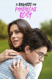 Il ragazzo dai pantaloni rosa (2024) Streaming