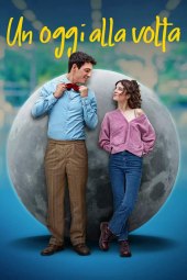 Un oggi alla volta (2024) Streaming