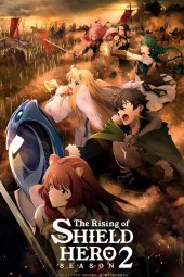 Tate no Yūsha no Nariagari [13/13] (2022) [2°Serie] ITA Streaming