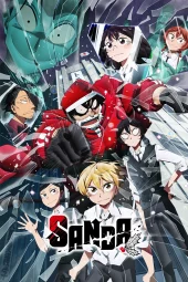Sanda [12/12] (2025) Sub ITA Streaming